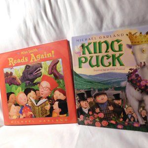 Michael Garland Illustrated Children's Books King Puck & Miss Smith Reads Again